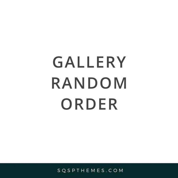 Gallery: Randomize Image Order