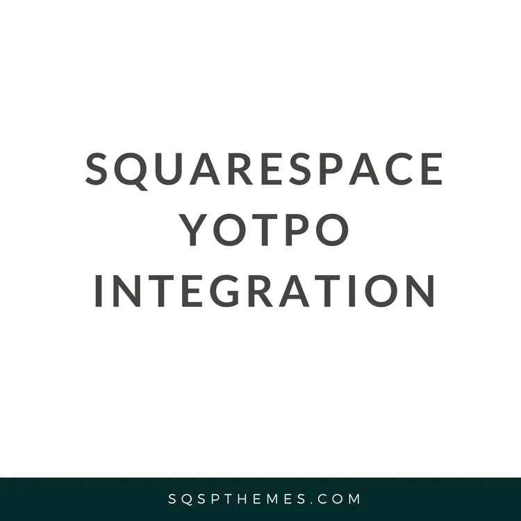 Squarespace Yotpo Integration Plugin